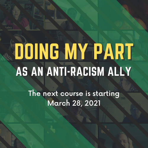 Doing My Part as an Anti-racism Ally 