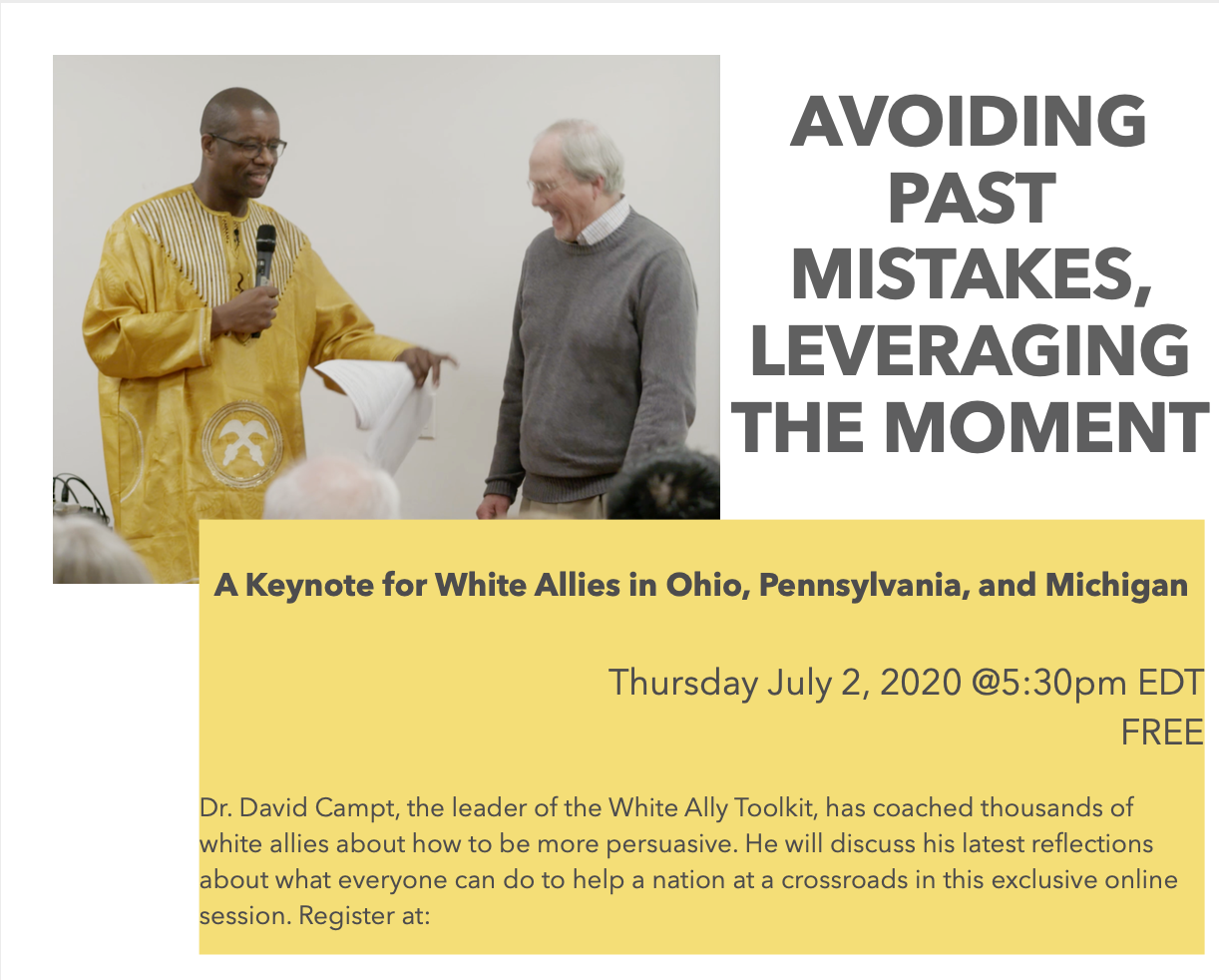 Avoiding past mistakes, leveraging the moment: a keynote for white allies in Ohio, Pennsylvania, and Michigan